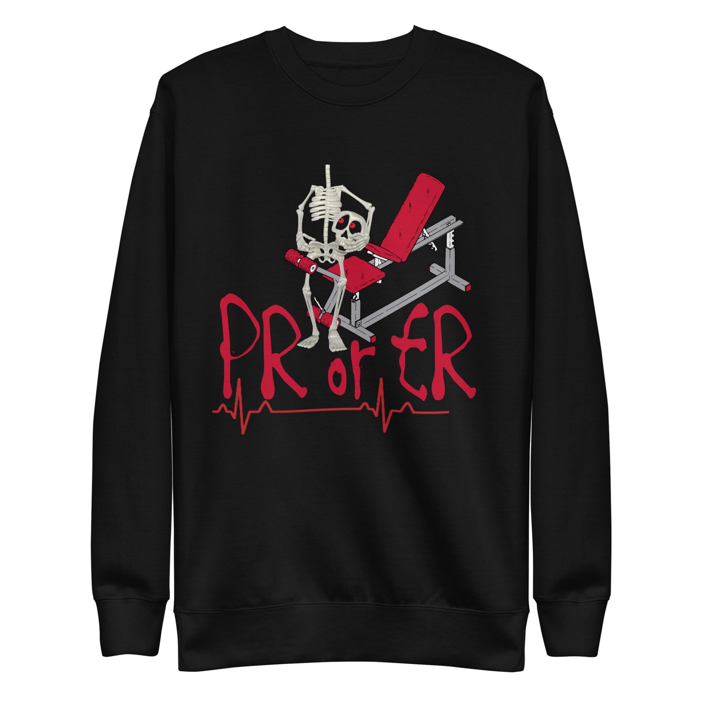 PR or ER Sweatshirt