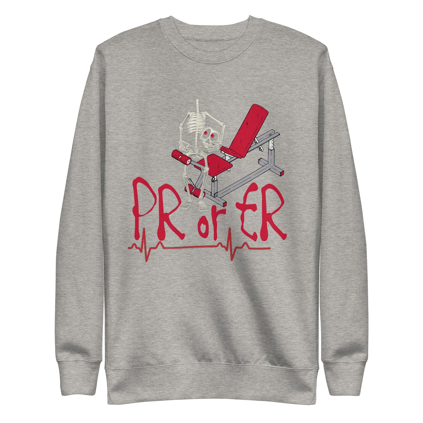 PR or ER Sweatshirt