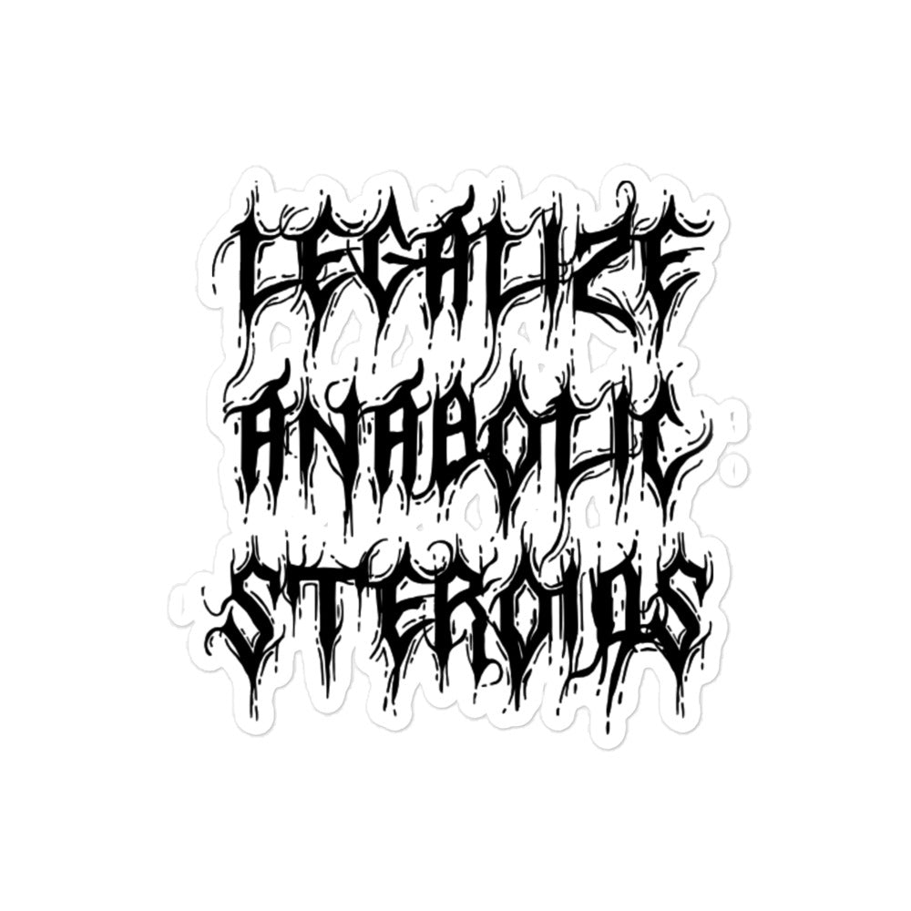 Legalize Anabolic Steroids sticker